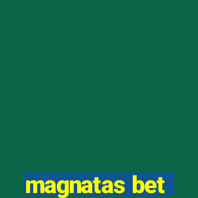 magnatas bet